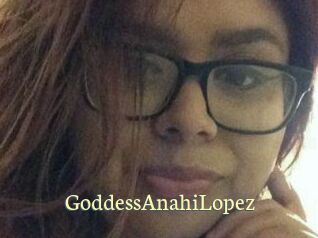 GoddessAnahiLopez