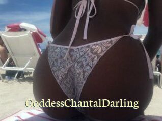 GoddessChantalDarling