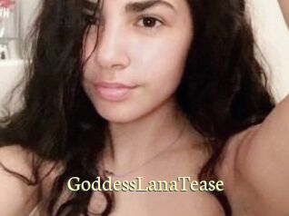 GoddessLanaTease