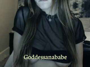 Goddessanababe