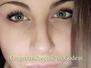 GorgeousGreenEyedGodess