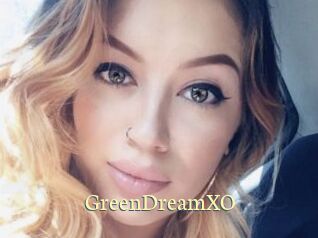 GreenDreamXO