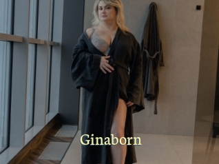 Ginaborn