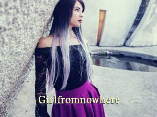 Girlfromnowhere