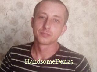 Handsome_Den25