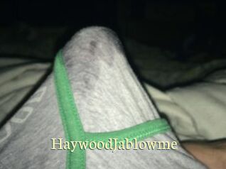 HaywoodJablowme