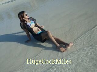 HugeCockMiles