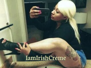 IamIrishCreme