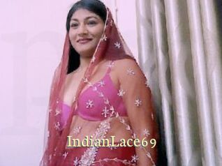 IndianLace69