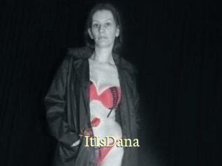 ItIsDana