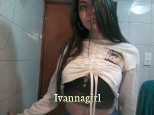 Ivannagirl