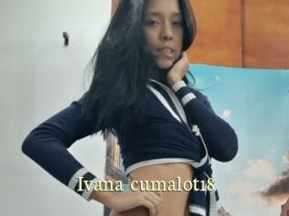 Ivana_cumalot18