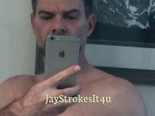 JayStrokesIt4u