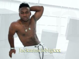 Jackmusclebigxxx