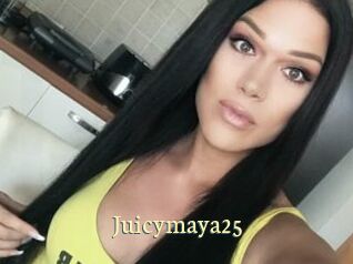 Juicymaya25