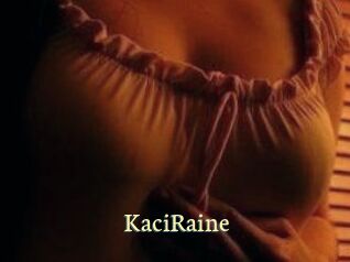 KaciRaine