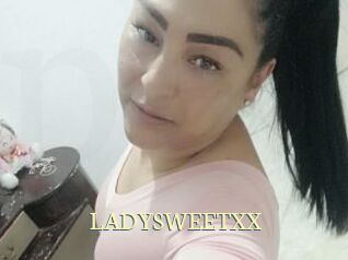 LADYSWEETXX