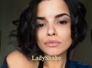 LadyShake