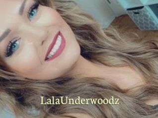 LalaUnderwoodz