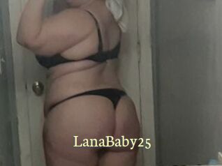 LanaBaby25