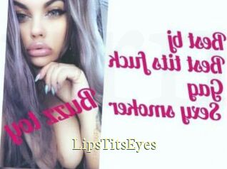 LipsTitsEyes