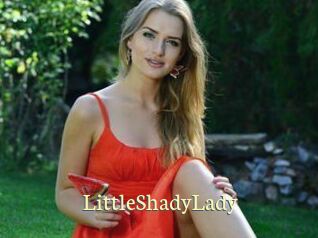 LittleShadyLady