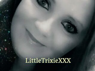 LittleTrixieXXX