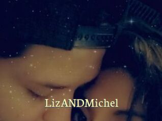 LizANDMichel