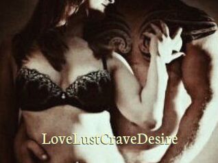 LoveLustCraveDesire