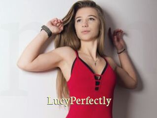 LucyPerfectly