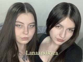 Lanaandkyra