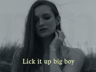 Lick_it_up_big_boy