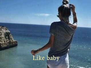 Like_baby