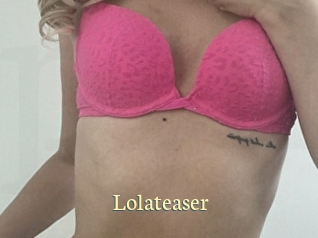 Lolateaser