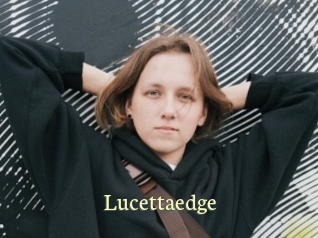 Lucettaedge