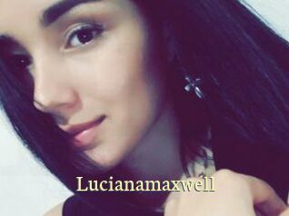 Lucianamaxwell