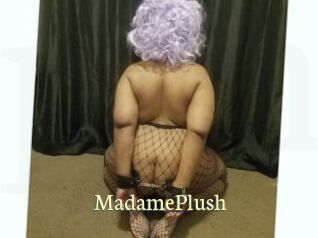 MadamePlush