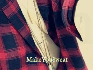 MakeYouSweat