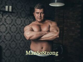 ManSoStrong