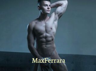 MaxFerrara