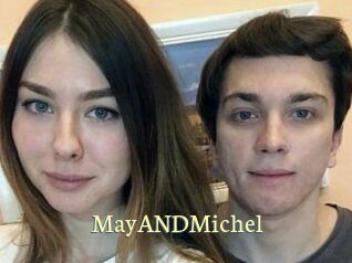 MayANDMichel