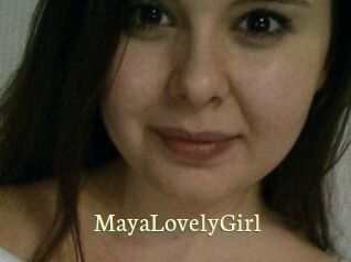 MayaLovelyGirl