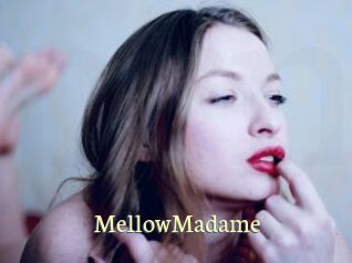 MellowMadame