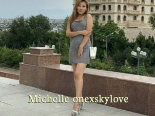 Michelle_onexskylove