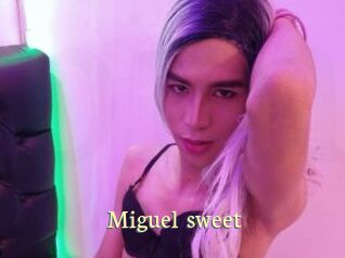 Miguel_sweet