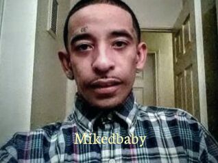 Mikedbaby