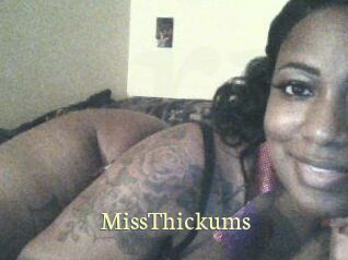 MissThickums