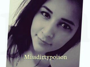 Missdirtypoison