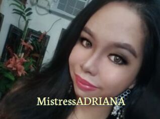 MistressADRIANA