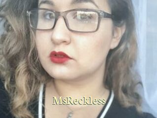 MsReckless